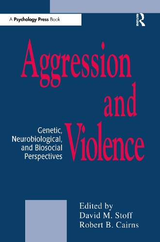 Бумажная книга «Aggression and Violence: Genetic, Neurobiological, and Biosocial Perspectives» - фото №1