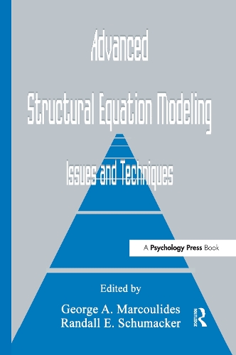 [object Object] «Advanced Structural Equation Modeling: Issues and Techniques» - фото №1