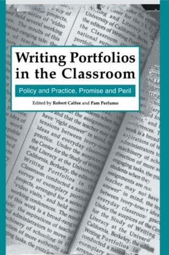 Паперова книга «Writing Portfolios in the Classroom: Policy and Practice, Promise and Peril» - фото №1