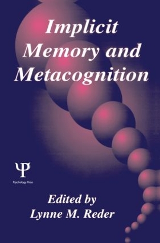 Бумажная книга «Implicit Memory and Metacognition» - фото №1