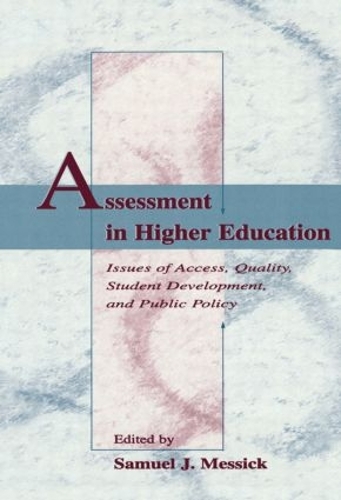 Паперова книга «Assessment in Higher Education: Issues of Access, Quality, Student Development and Public Policy» - фото №1