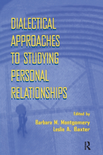 [object Object] «Dialectical Approaches to Studying Personal Relationships» - фото №1