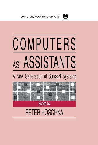 Бумажная книга «Computers As Assistants: A New Generation of Support Systems» - фото №1