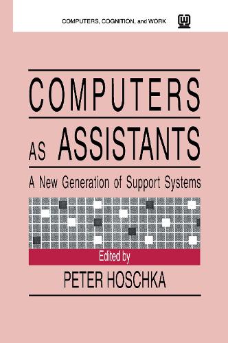 Бумажная книга «Computers As Assistants: A New Generation of Support Systems» - фото №1