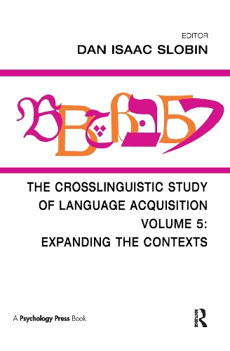 Бумажная книга «The Crosslinguistic Study of Language Acquisition: Volume 5: Expanding the Contexts» - фото №1