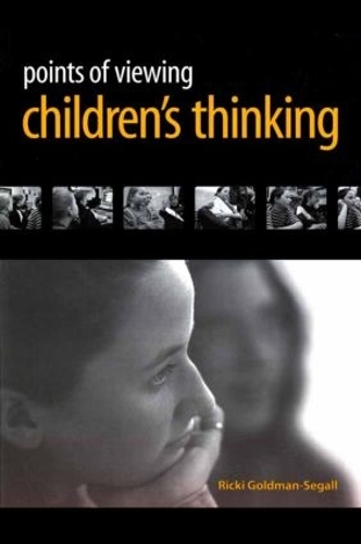 Бумажная книга «Points of Viewing Children's Thinking», авторов Рикки Голдман, Рики Голдман-Сегалл - фото №1