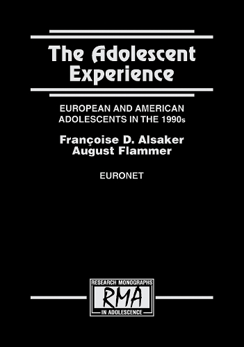 Паперова книга «The Adolescent Experience: European and American Adolescents in the 1990s», авторів Август Фламмер, Франсуаза Д. Алсакер - фото №1