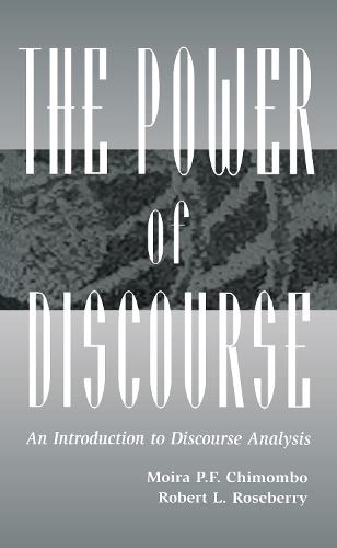 Бумажная книга «The Power of Discourse: An Introduction To Discourse Analysis», авторов Мойра Чимомбо, Роберт Л. Роузберри - фото №1