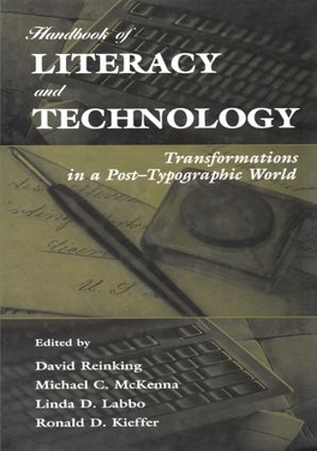 Паперова книга «Handbook of Literacy and Technology: Transformations in A Post-typographic World» - фото №1