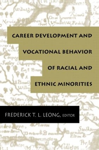 Паперова книга «Career Development and Vocational Behavior of Racial and Ethnic Minorities» - фото №1