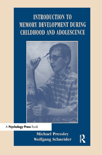 Паперова книга «Introduction to Memory Development During Childhood and Adolescence», авторів Майкл Преслі, Вольфганг Шнайдер - фото №1