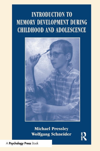 Паперова книга «Introduction to Memory Development During Childhood and Adolescence», авторів Майкл Преслі, Вольфганг Шнайдер - фото №1