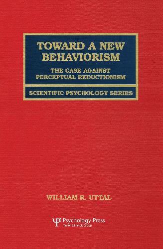 Паперова книга «Toward A New Behaviorism: The Case Against Perceptual Reductionism», автор Вільям Р. Уттал - фото №1