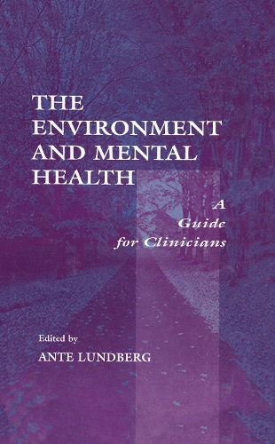 Бумажная книга «The Environment and Mental Health: A Guide for Clinicians» - фото №1