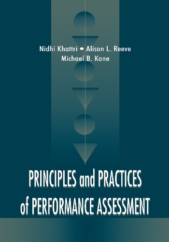 Паперова книга «Principles and Practices of Performance Assessment», авторів Елісон Л. Рів, Майкл Б. Кейн, Нідхі Хаттрі - фото №1