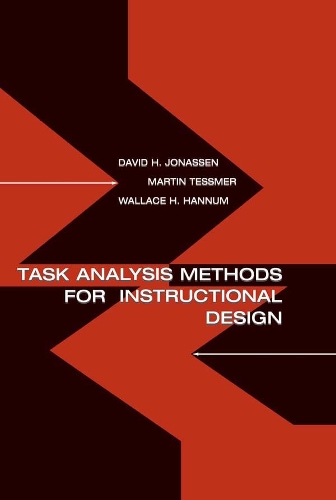 Паперова книга «Task Analysis Methods for Instructional Design», авторів Девід Х. Йонассен, Мартін Тессмер, Воллес Х. Ханнум - фото №1