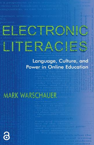 Паперова книга «Electronic Literacies: Language, Culture, and Power in Online Education», автор Марк Варшауер - фото №1