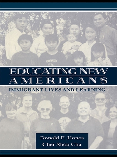 Бумажная книга «Educating New Americans: Immigrant Lives and Learning», авторов Шер Шоу Ча, Дональд Ф. Хоунс, Шоу К. Ча - фото №1