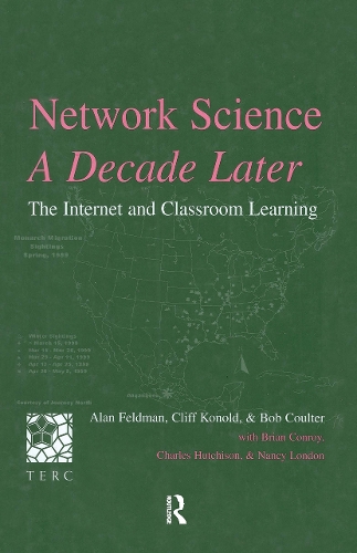 Паперова книга «Network Science, A Decade Later: The Internet and Classroom Learning», авторів Алан Фельдман, Боб Коултер, Брайан Конрой, Кліфф Конольд - фото №1
