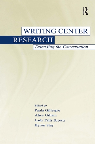 Бумажная книга «Writing Center Research: Extending the Conversation» - фото №1
