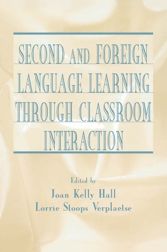 Бумажная книга «Second and Foreign Language Learning Through Classroom Interaction» - фото №1