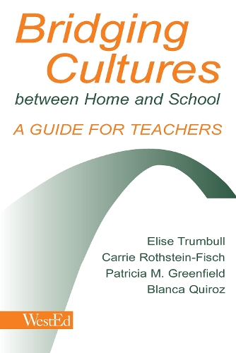 Бумажная книга «Bridging Cultures Between Home and School: A Guide for Teachers», авторов Бланка Кирос, Кэрри Ротштейн-Фиш, Элиза Трамбулл, Патриция М. Гринфилд - фото №1