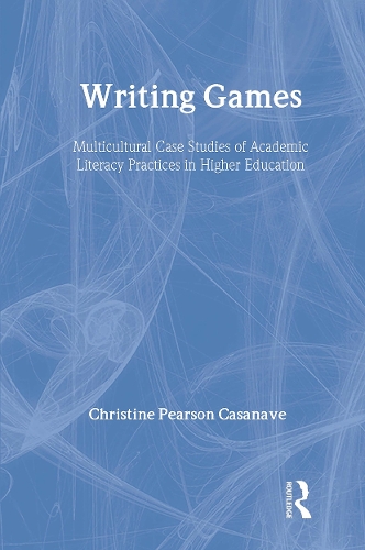 Бумажная книга «Writing Games: Multicultural Case Studies of Academic Literacy Practices in Higher Education», автор Кристина Пирс Касанаве - фото №1