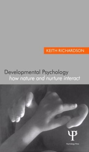 Паперова книга «Developmental Psychology: How Nature and Nurture Interact», автор Кіт Річардсон - фото №1