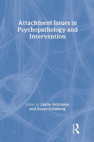 Паперова книга «Attachment Issues in Psychopathology and Intervention» - фото №1