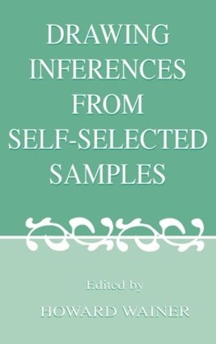 Бумажная книга «Drawing Inferences From Self-selected Samples» - фото №1