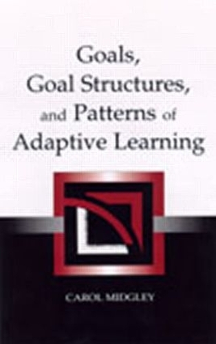 Паперова книга «Goals, Goal Structures, and Patterns of Adaptive Learning» - фото №1
