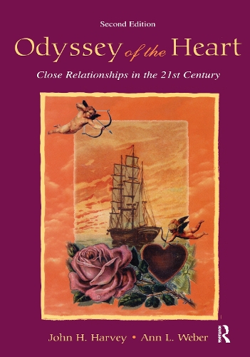 Бумажная книга «Odyssey of the Heart: Close Relationships in the 21st Century», авторов Энн Л. Вебер, Джон Х. Харви - фото №1