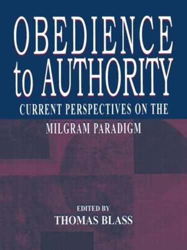 Паперова книга «Obedience to Authority: Current Perspectives on the Milgram Paradigm» - фото №1