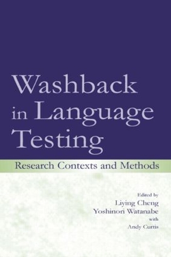 Паперова книга «Washback in Language Testing: Research Contexts and Methods» - фото №1