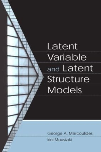 [object Object] «Latent Variable and Latent Structure Models» - фото №1