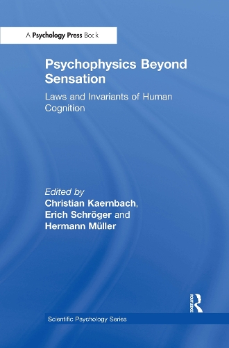 Бумажная книга «Psychophysics Beyond Sensation: Laws and Invariants of Human Cognition» - фото №1