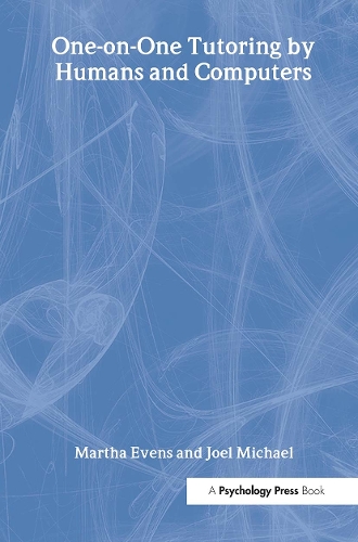 Паперова книга «One-on-One Tutoring by Humans and Computers», авторів Джоел Майкл, Марта Івенс - фото №1