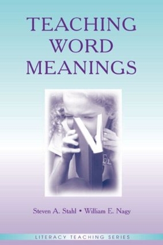 Паперова книга «Teaching Word Meanings», авторів Стівен А. Шталь, Вільям Е. Нагі - фото №1