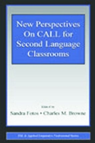 Бумажная книга «New Perspectives on CALL for Second Language Classrooms» - фото №1