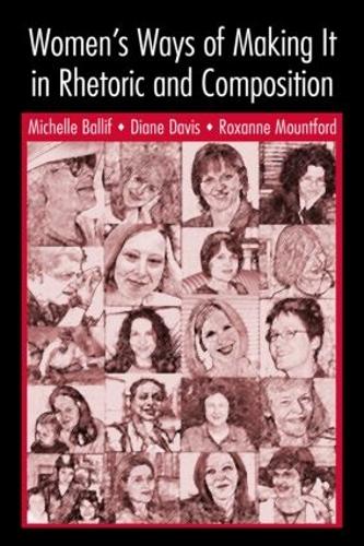Паперова книга «Women's Ways of Making It in Rhetoric and Composition», авторів Д. Діана Девіс, Мішель Балліф, Роксана Маунтфорд - фото №1