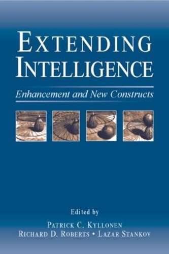 Бумажная книга «Extending Intelligence: Enhancement and New Constructs», авторов Лазарь Станков, Патрик К. Киллонен, Ричард Д. Робертс - фото №1