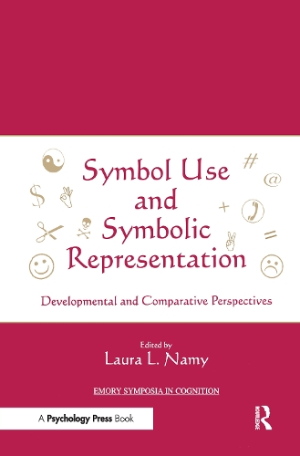 Бумажная книга «Symbol Use and Symbolic Representation: Developmental and Comparative Perspectives» - фото №1