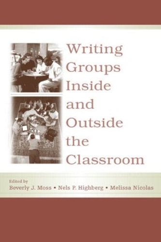 Паперова книга «Writing Groups Inside and Outside the Classroom» - фото №1