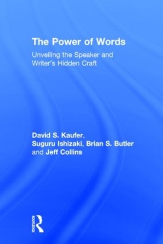 Паперова книга «The Power of Words: Unveiling the Speaker and Writer's Hidden Craft», авторів Брайан С. Батлер, Девід С. Кауфер, Джефф Коллінз, Сугуру Ішізакі - фото №1