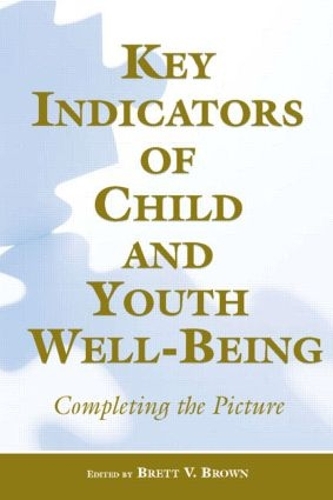 Паперова книга «Key Indicators of Child and Youth Well-Being: Completing the Picture» - фото №1