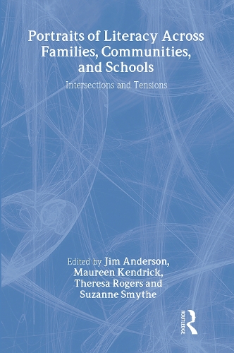 Паперова книга «Portraits of Literacy Across Families, Communities, and Schools: Intersections and Tensions» - фото №1