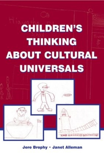 Паперова книга «Children's Thinking About Cultural Universals», авторів Джанет Аллеман, Джере Брофі - фото №1