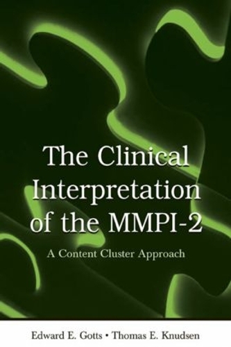 Бумажная книга «The Clinical Interpretation of MMPI-2: A Content Cluster Approach», авторов Эдвард Э. Готтс, Томас Э. Кнудсен - фото №1