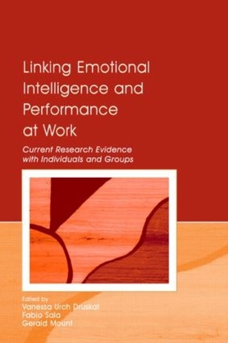 Бумажная книга «Linking Emotional Intelligence and Performance at Work: Current Research Evidence With Individuals and Groups» - фото №1