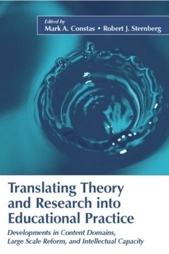 Бумажная книга «Translating Theory and Research Into Educational Practice: Developments in Content Domains, Large Scale Reform, and Intellectual Capacity» - фото №1